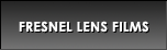 Fresnel Lens Films
